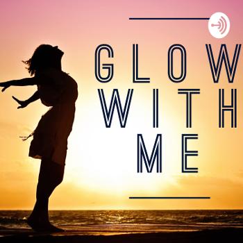 Glow with me. Improve your business in a few minutes a day.