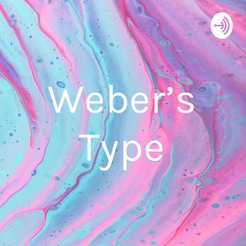 Weber's Type