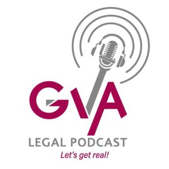 GVA LEGAL PODCAST